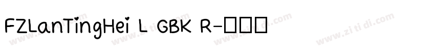 FZLanTingHei L GBK R字体转换
